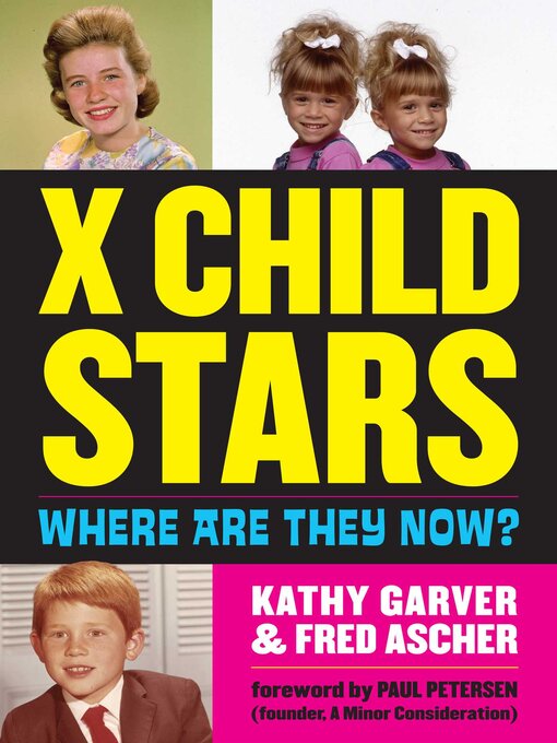 Title details for X Child Stars by Kathy Garver - Wait list